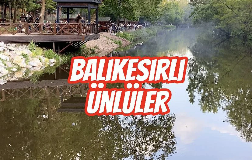 Balıkesirli Ünlüler