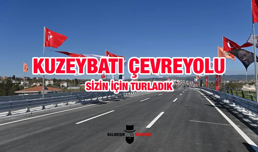 Kuzeybatı Çevreyolu Balıkesir