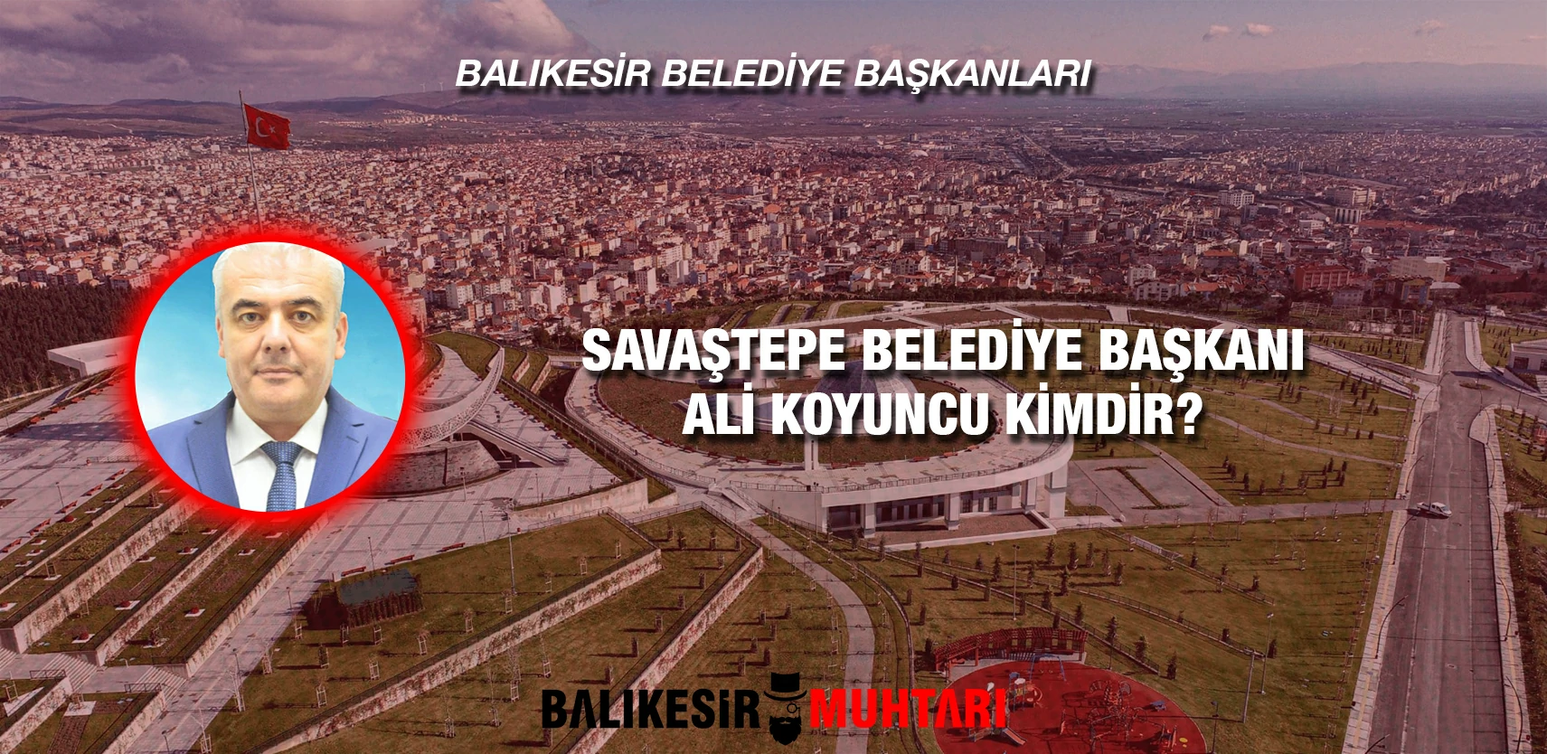 ALİ KOYUNCU KİMDİR?