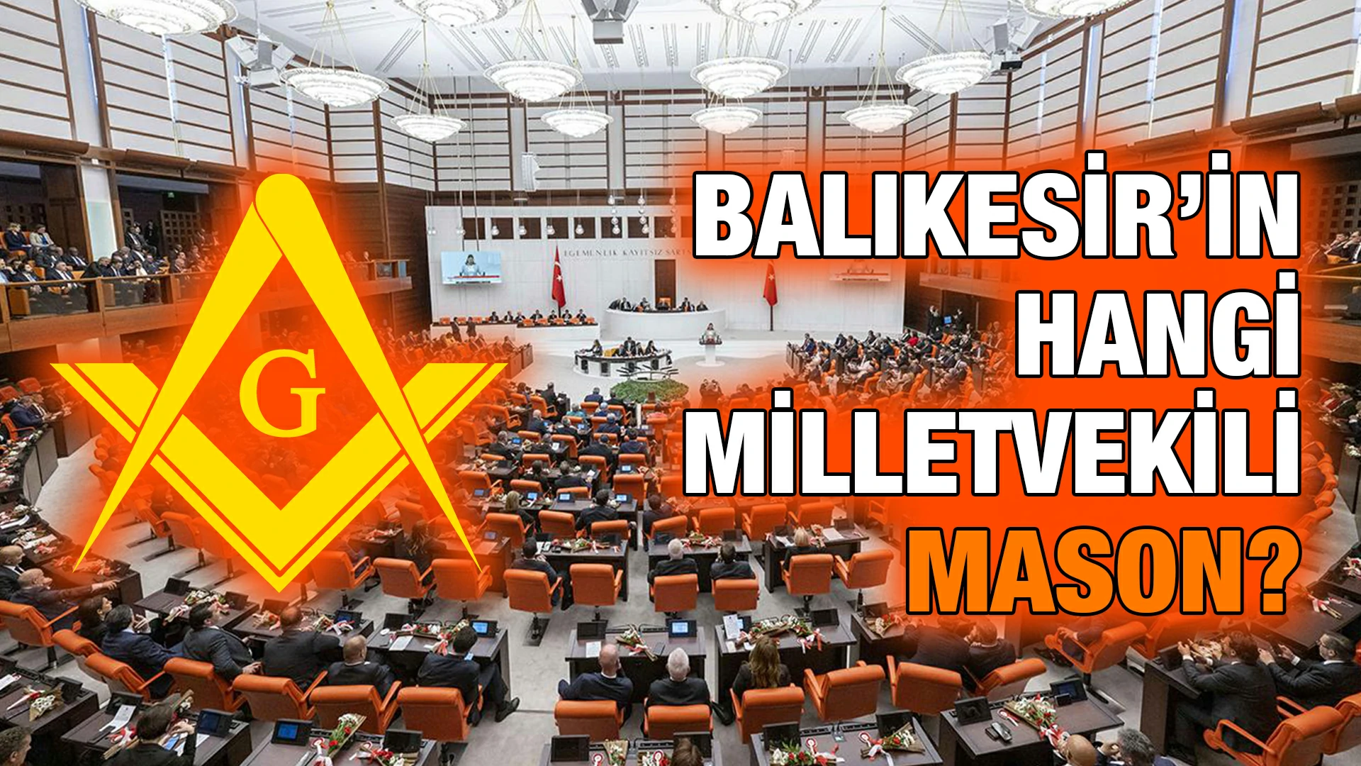 Balıkesir’in Hangi Milletvekili Mason?
