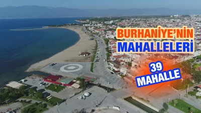 Burhaniye’nin Mahalleleri