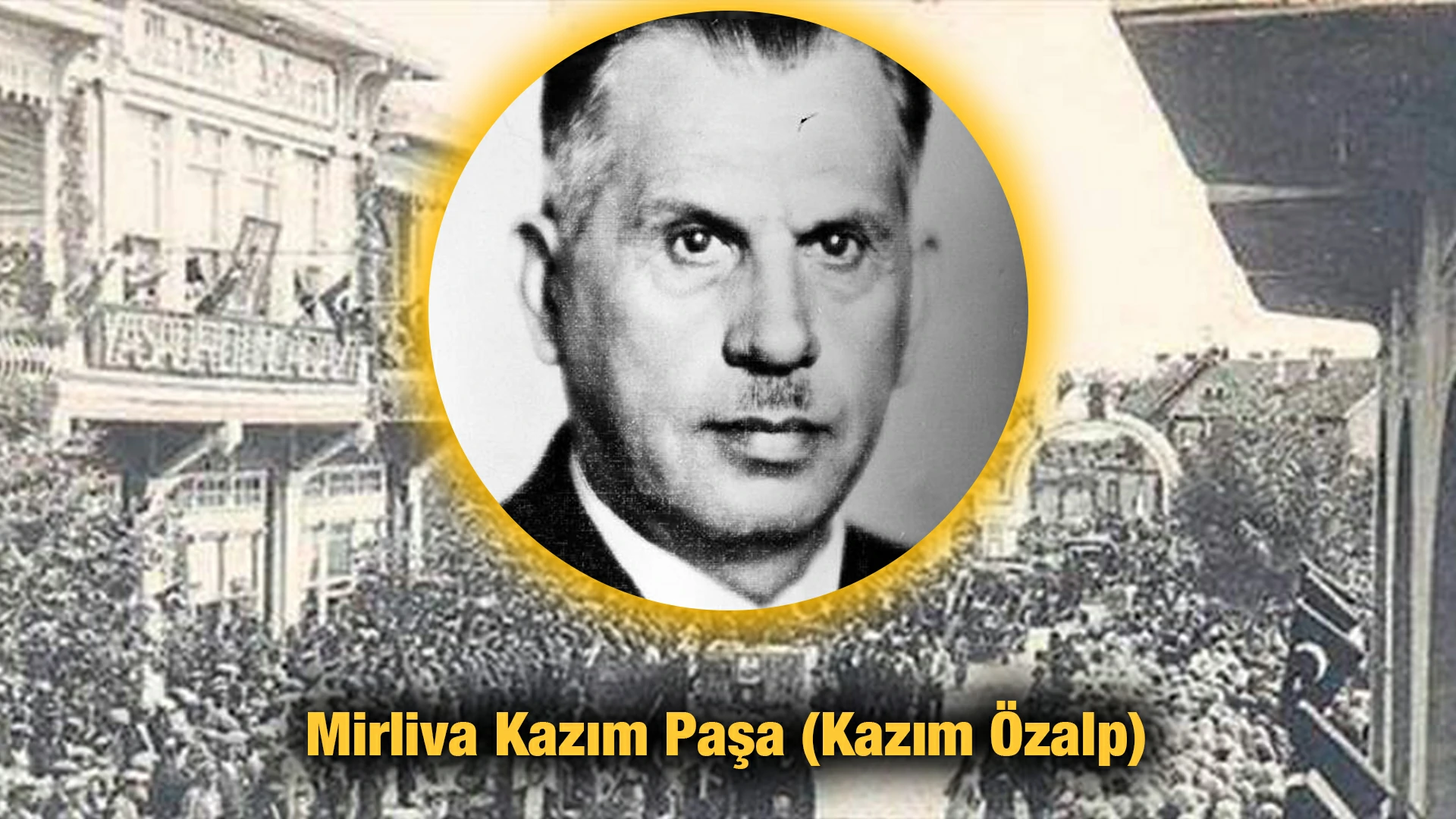 Mirliva Kazım Paşa (Kazım Özalp)