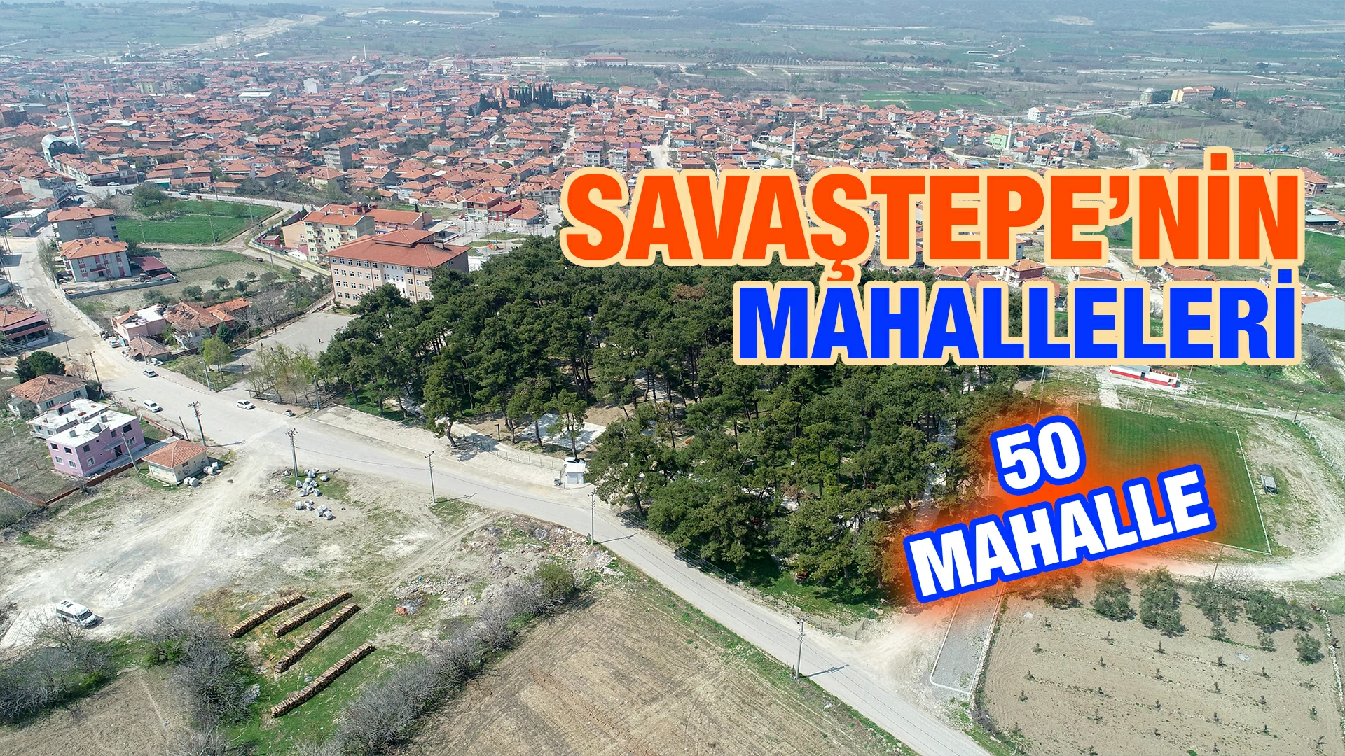 Savaştepe’nin Mahalleleri