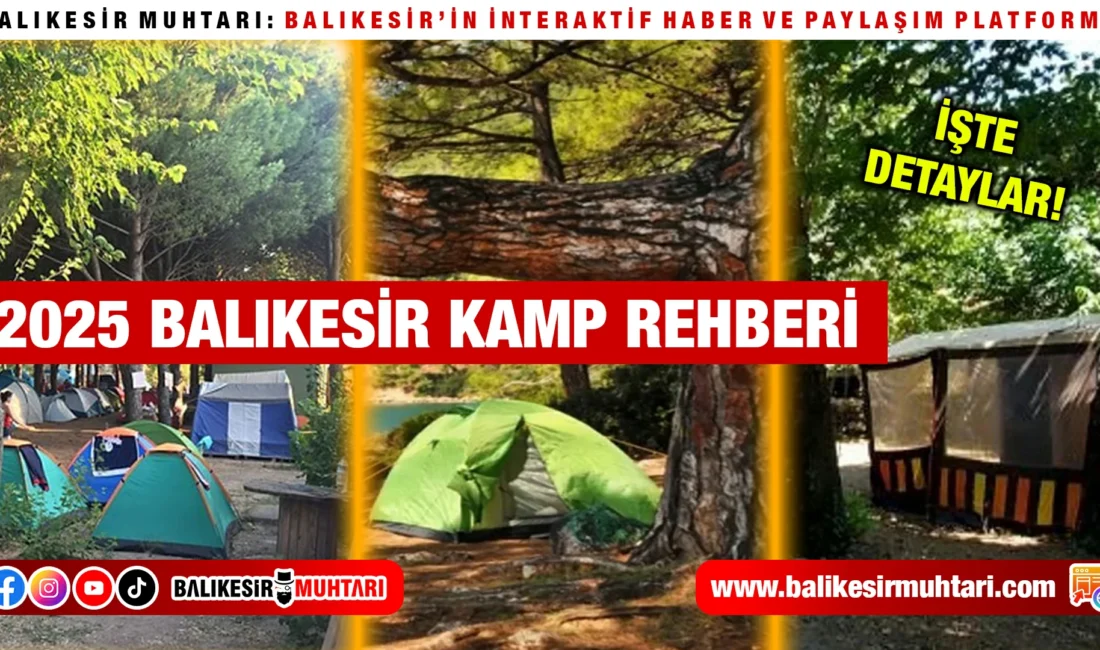 2025 Balıkesir Kamp Rehberi
